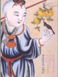 Lujo asiático : arte de Extremo Oriente y chinerías en el Museo de Cerralbo