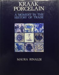 Kraak Porcelain: A Moment in the History of Trade