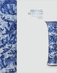Global by Design: Chinese Ceramics from the R. Albuquerque Collection